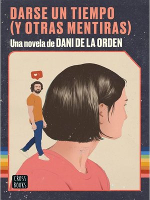 cover image of Darse un tiempo (y otras mentiras)